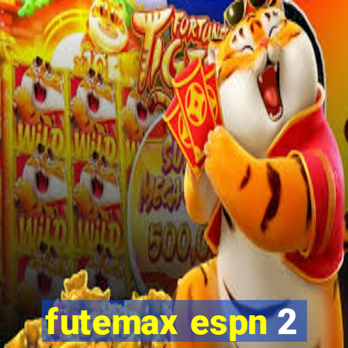 futemax espn 2