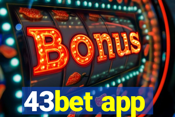 43bet app