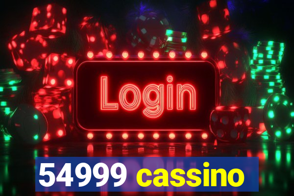 54999 cassino