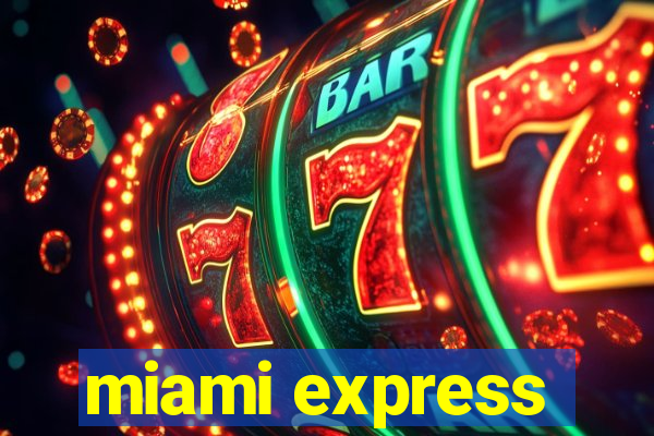 miami express