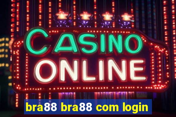 bra88 bra88 com login