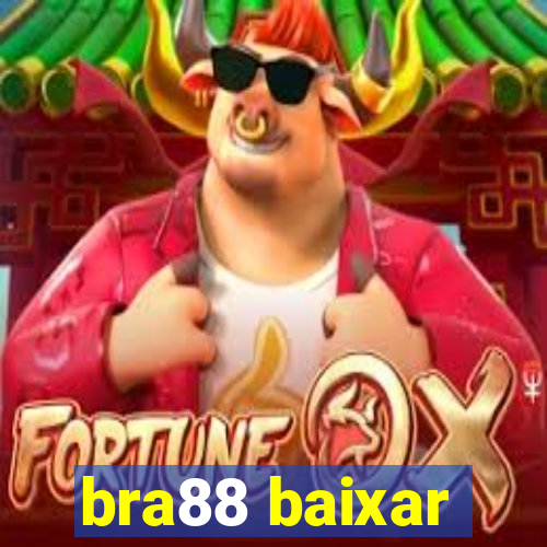 bra88 baixar