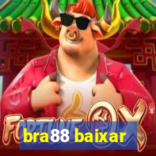 bra88 baixar