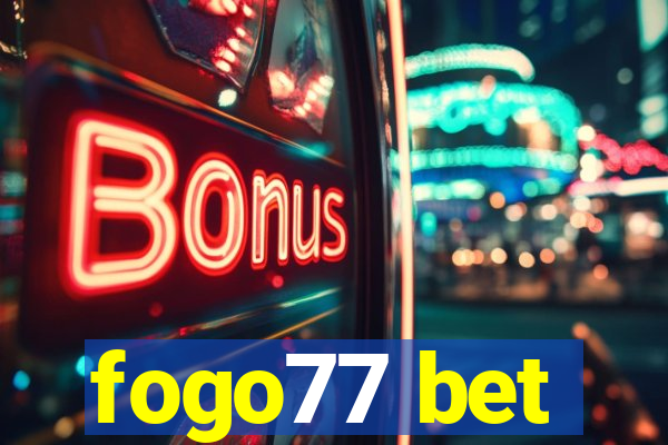 fogo77 bet