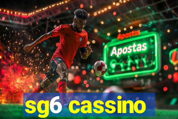 sg6 cassino