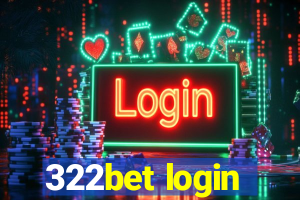 322bet login