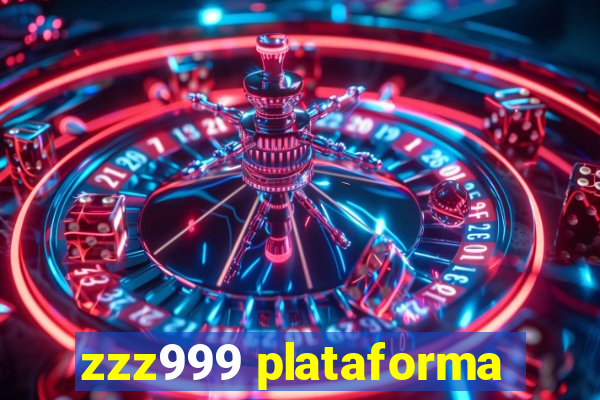 zzz999 plataforma