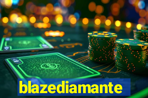 blazediamante