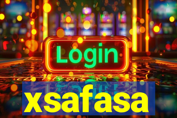 xsafasa