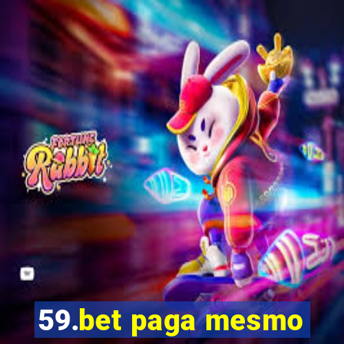 59.bet paga mesmo