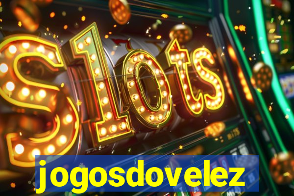 jogosdovelez