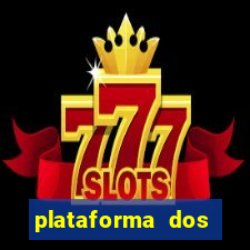 plataforma dos famosos jogos