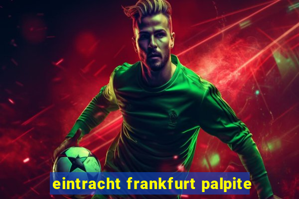 eintracht frankfurt palpite