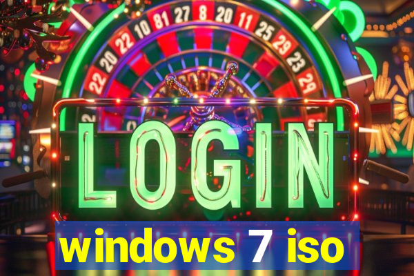 windows 7 iso