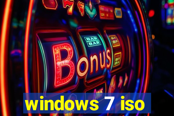 windows 7 iso