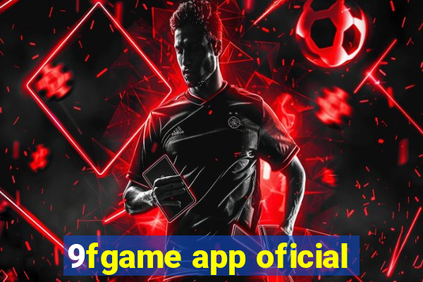 9fgame app oficial