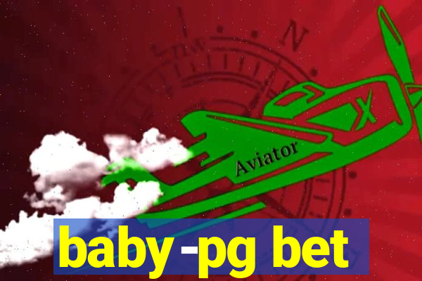 baby-pg bet