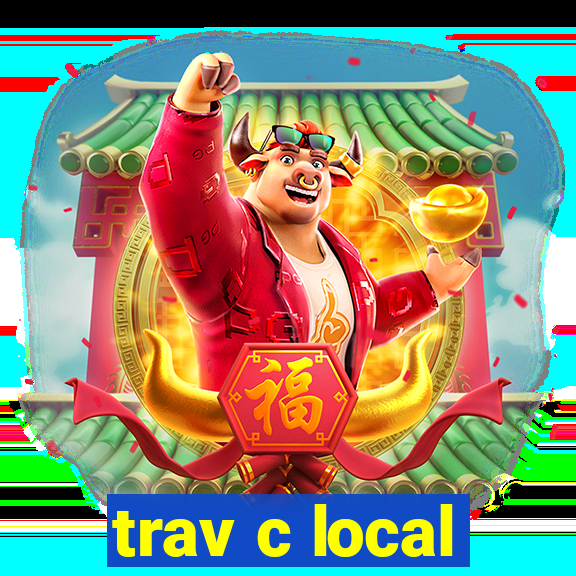 trav c local