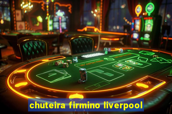 chuteira firmino liverpool