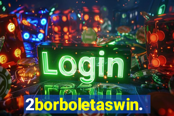 2borboletaswin.com