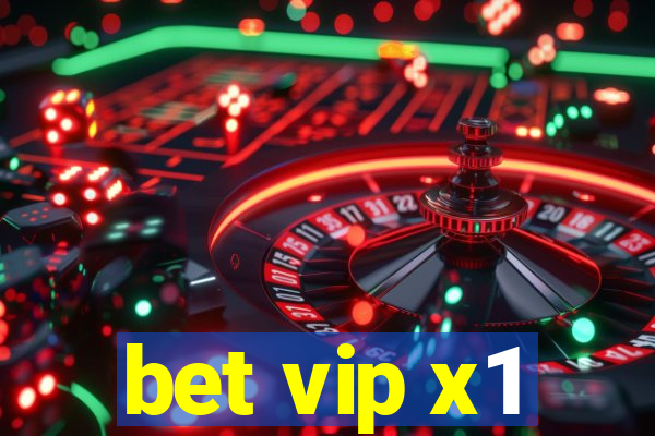 bet vip x1