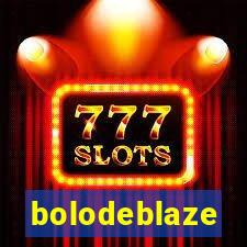 bolodeblaze