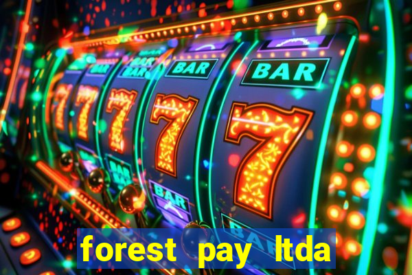 forest pay ltda plataforma de jogos