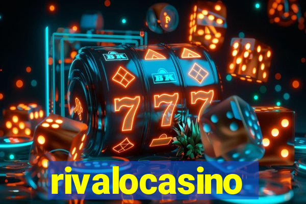 rivalocasino