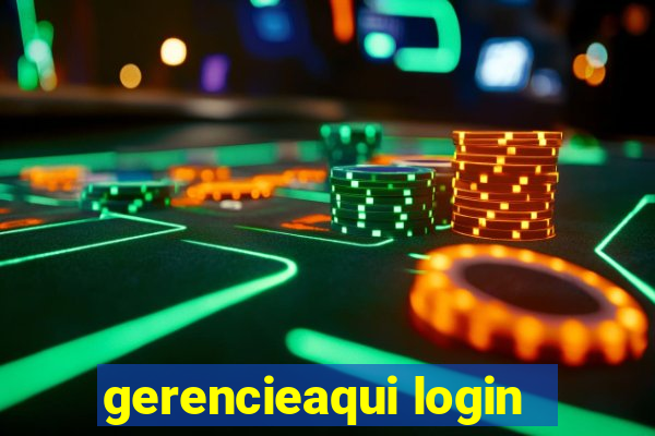 gerencieaqui login