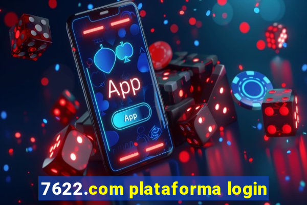 7622.com plataforma login