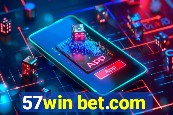 57win bet.com