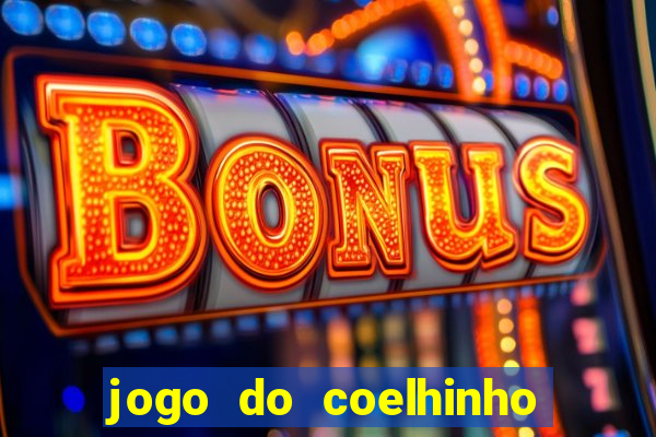 jogo do coelhinho demo gratis