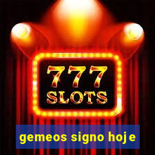 gemeos signo hoje