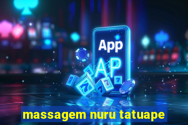 massagem nuru tatuape