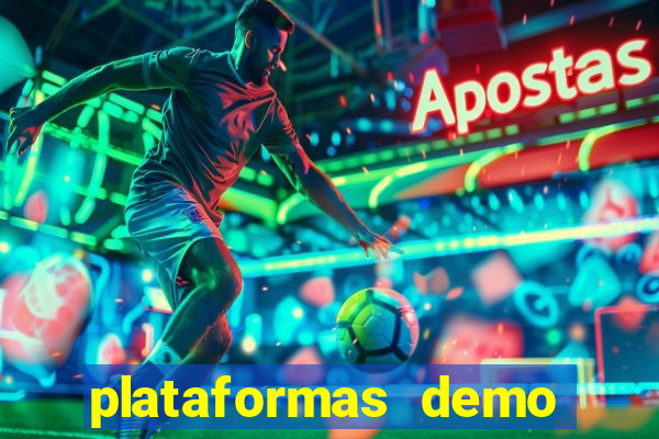 plataformas demo para jogar