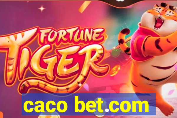 caco bet.com