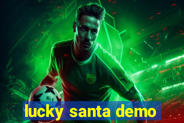 lucky santa demo