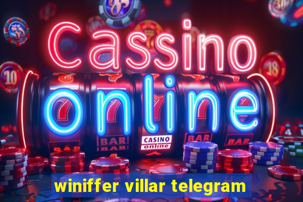 winiffer villar telegram