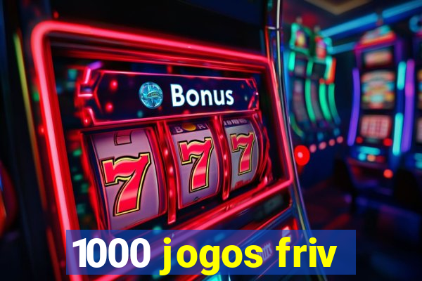 1000 jogos friv