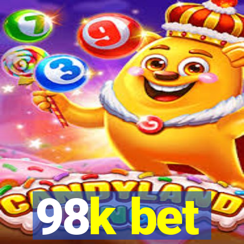 98k bet