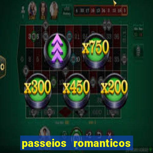 passeios romanticos em sp