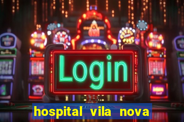 hospital vila nova porto alegre horario de visita