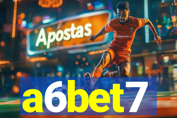 a6bet7