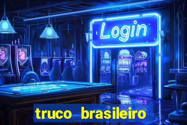 truco brasileiro giro feliz