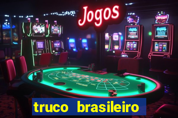 truco brasileiro giro feliz