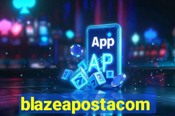 blazeapostacom