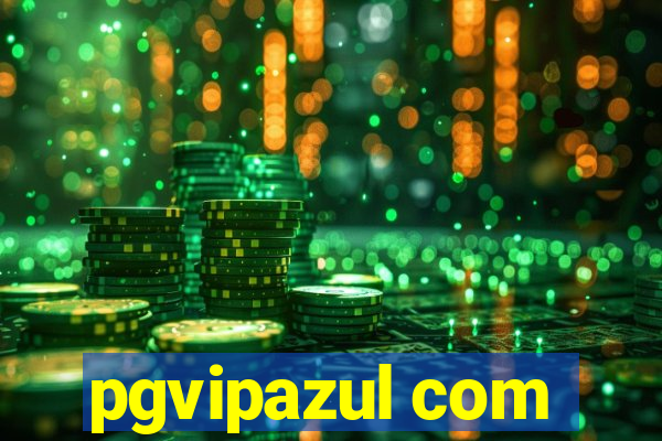 pgvipazul com