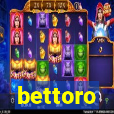 bettoro