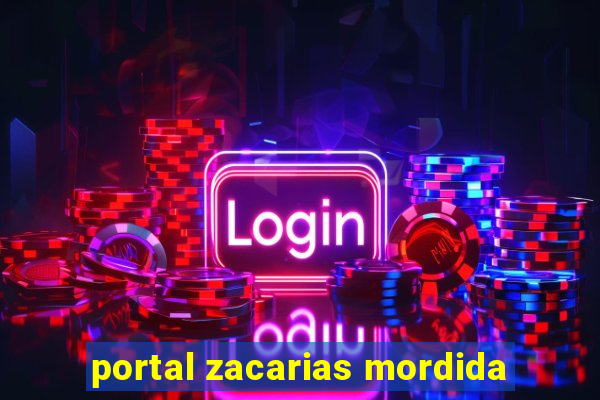 portal zacarias mordida