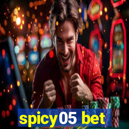 spicy05 bet